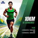 Plan 10km 16 semaines (4mois) - 4 ou 5 séances/sem   