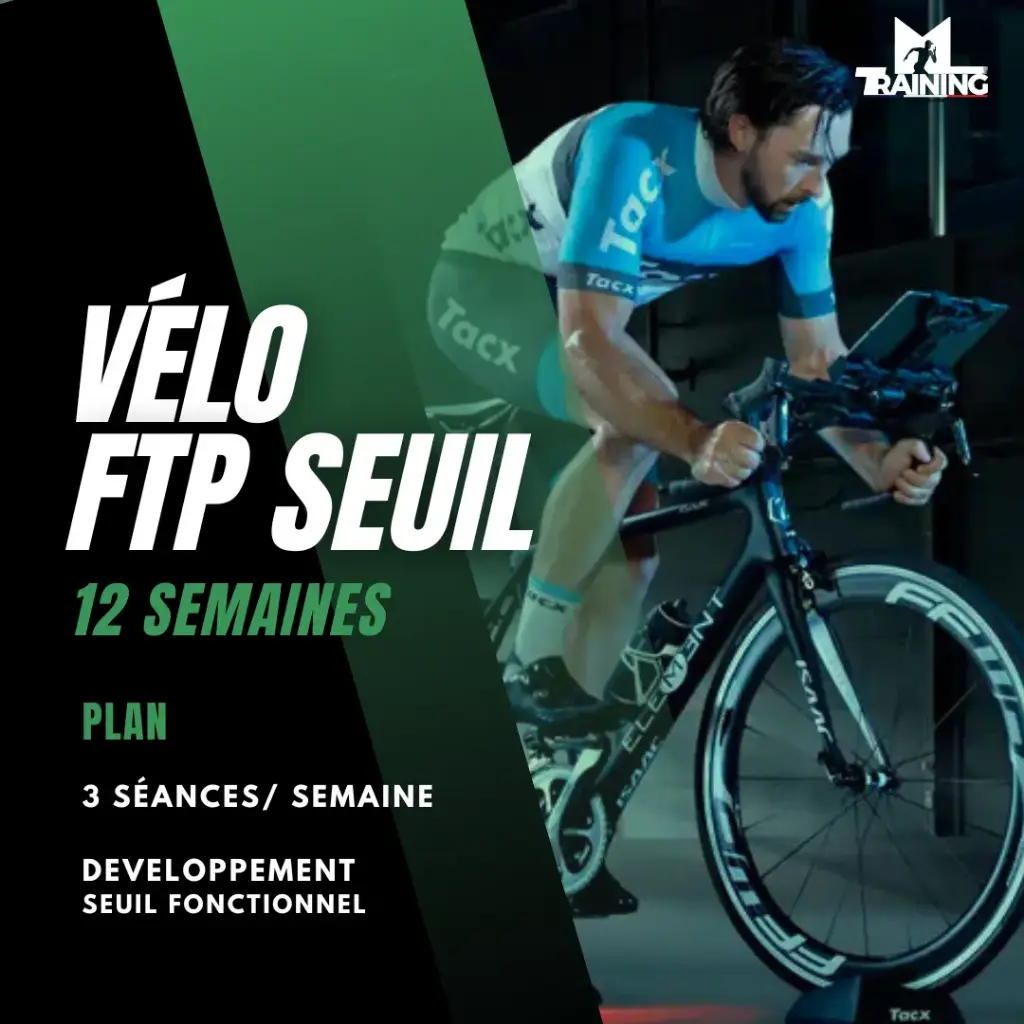 Plan Développement FTP/ Seuil - 12 semaines (3mois) - 3 séances/sem